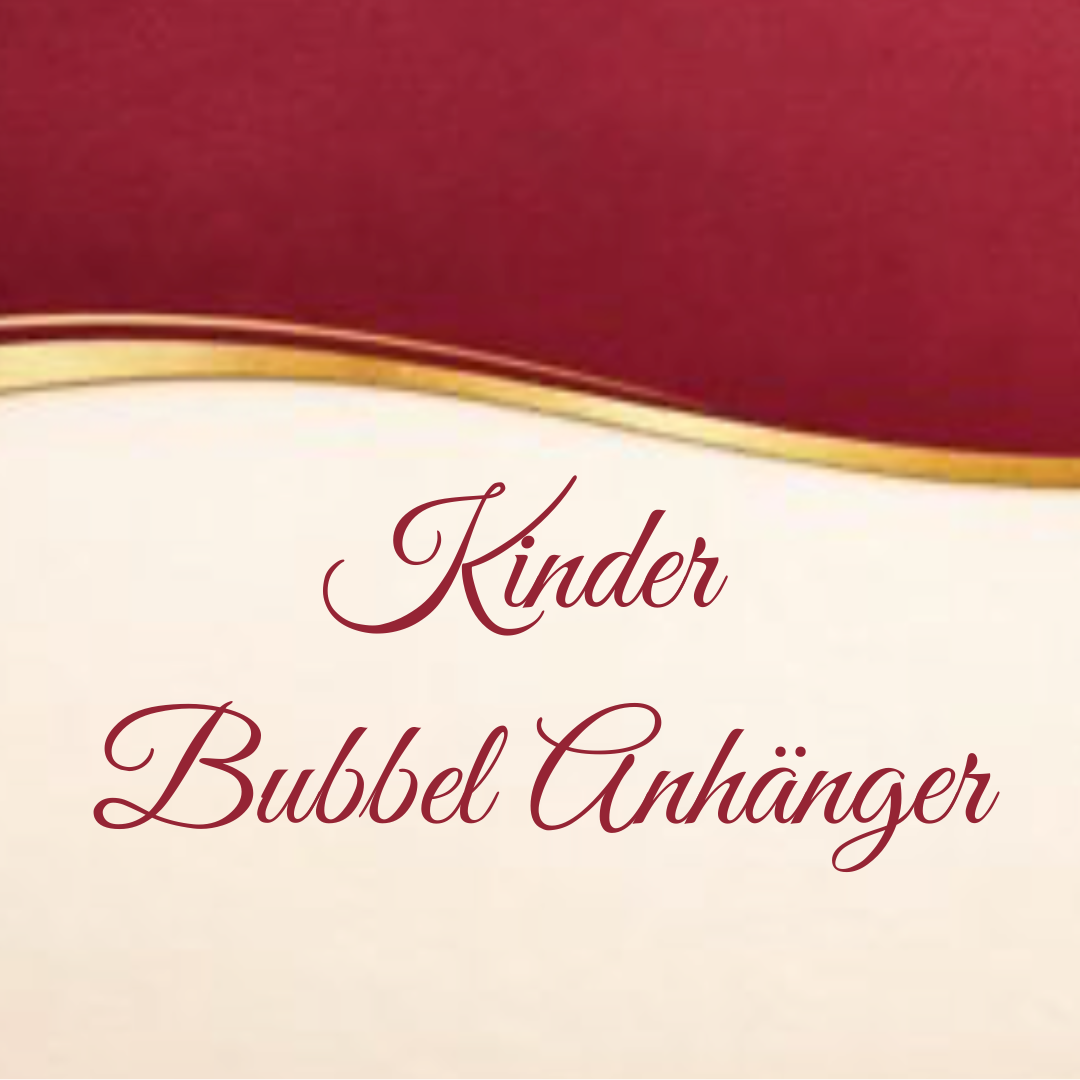 Kinder Bubbel Anhänger