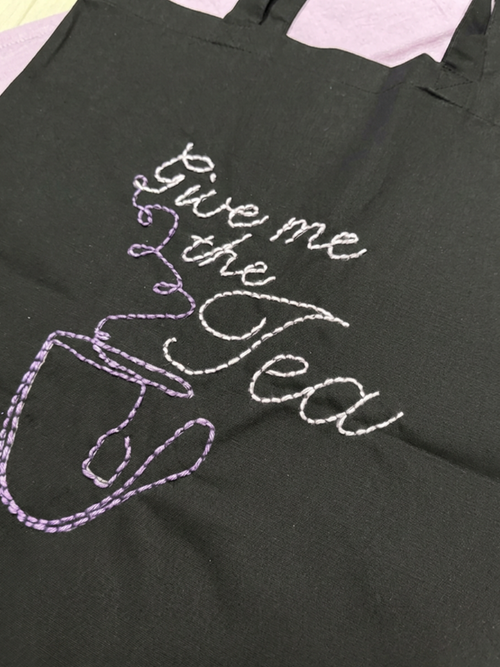 Handgestickte "Give me the Tea" Tote Bag