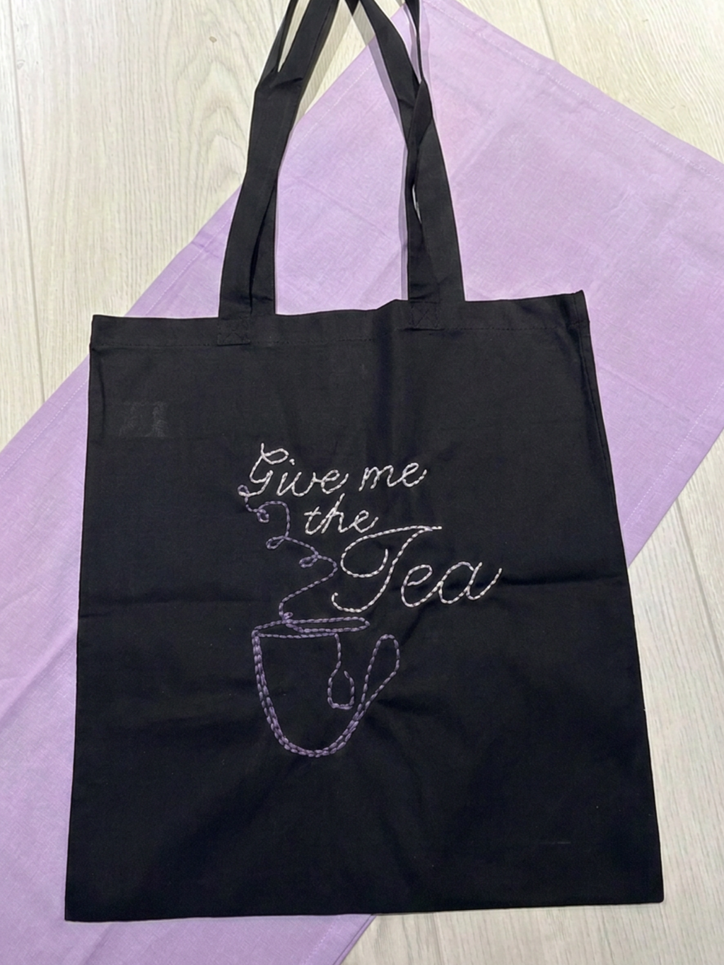 Handgestickte "Give me the Tea" Tote Bag